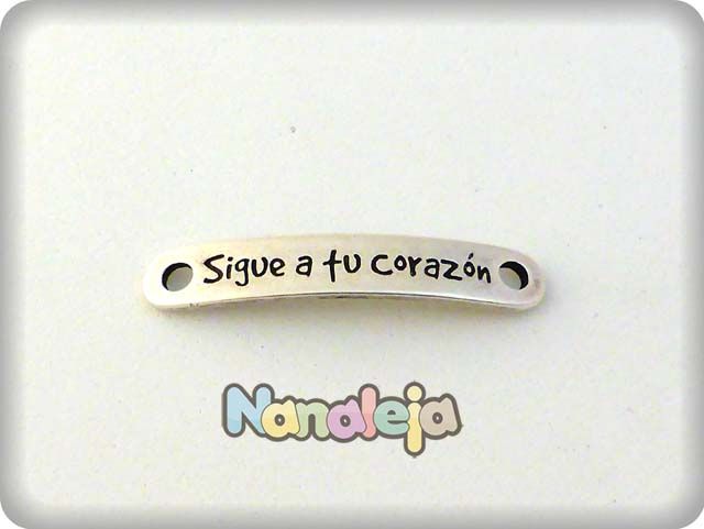 Placa frases positivas sigue a tu corazón